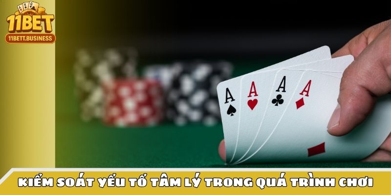 Kiểm soát yếu tố tâm lý trong quá trình chơi